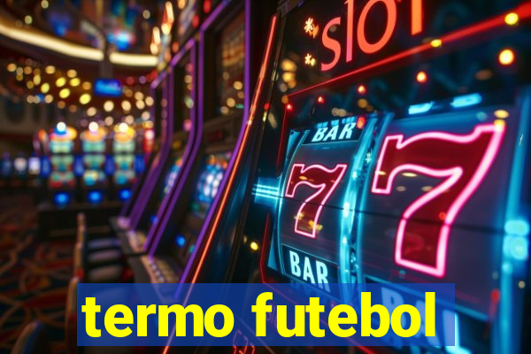 termo futebol
